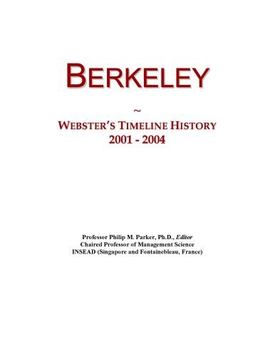 Berkeley: Webster's Timeline History, 2001 - 2004