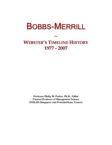 Bobbs-Merrill: Webster's Timeline History, 1977 - 2007