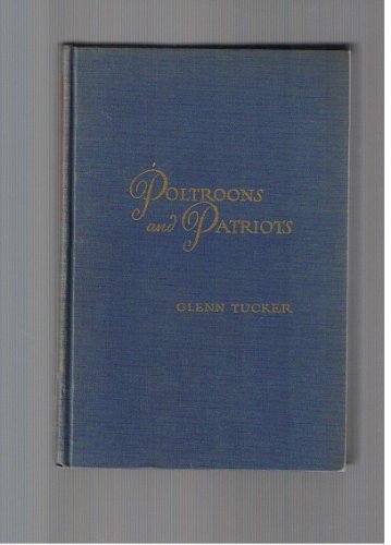 Poltroons and Patriots a Popular Account of the War of 1812 Vol. 1 of Two