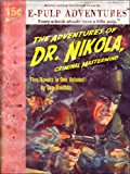 The Adventures of Dr Nikola, Criminal Mastermind (Five amazing novels in one volume!)