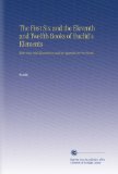 The First Six and the Eleventh and Twelfth Books of Euclid's Elements: With Notes and Illustrations and an Appendix in Five Books.