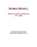 Bobbs-Merrill: Webster's Timeline History, 1977 - 2007