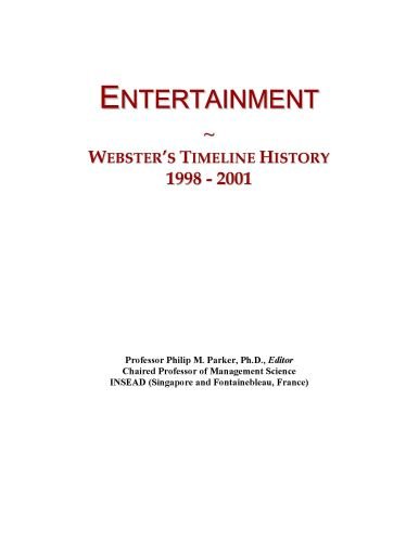 Entertainment: Webster's Timeline History, 1998 - 2001