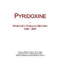 Pyridoxine: Webster's Timeline History, 1940 - 2007