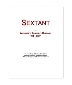 Sextant: Webster's Timeline History, 994 - 2007