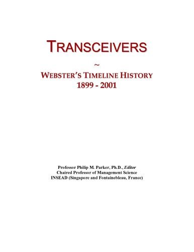 Transceivers: Webster's Timeline History, 1899 - 2001