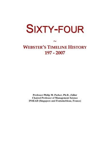 Sixty-four: Webster's Timeline History, 197 - 2007