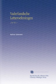 Vaderlandsche Letteroefeningen: 1767 Pt. 1 (Dutch Edition)