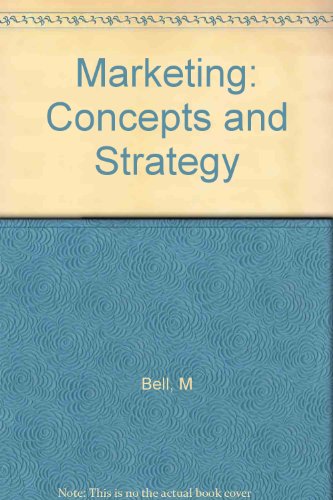 Marketing: Concepts and Strategy