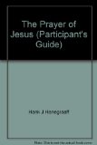 The Prayer of Jesus (Participant's Guide)