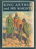 King Arthur and His Knights (The Windermere Series)