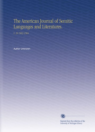 The American Journal of Semitic Languages and Literatures.: V. 20 1903-1904