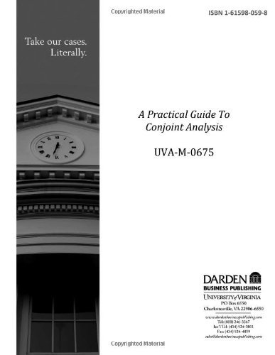 A Practical Guide To Conjoint Analysis