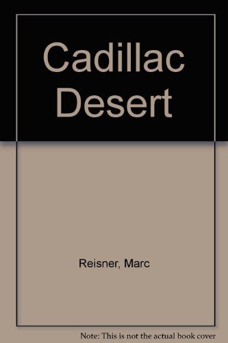 Cadillac Desert