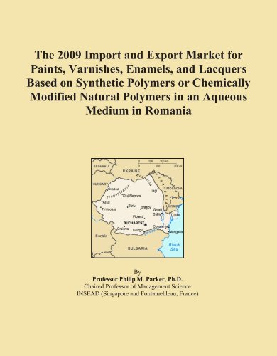 The 2009 Import and Export Market for Paints, Varnishes, Enamels, and Lacquers Based on Synthetic Polymers or Chemically Modified Natural Polymers in an Aqueous Medium in Romania