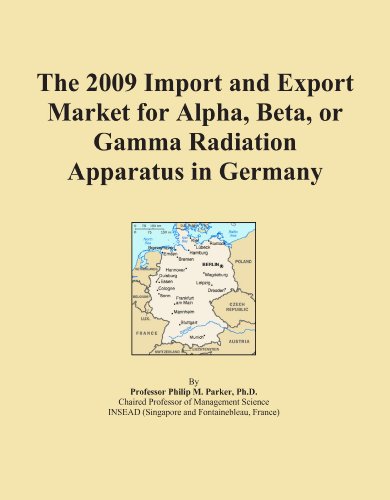 The 2009 Import and Export Market for Alpha, Beta, or Gamma Radiation Apparatus in Germany