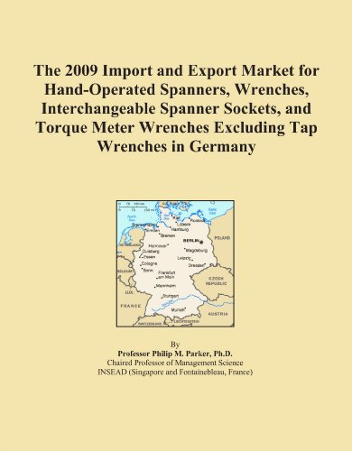 The 2009 Import and Export Market for Hand-Operated Spanners, Wrenches, Interchangeable Spanner Sockets, and Torque Meter Wrenches Excluding Tap Wrenches in Germany