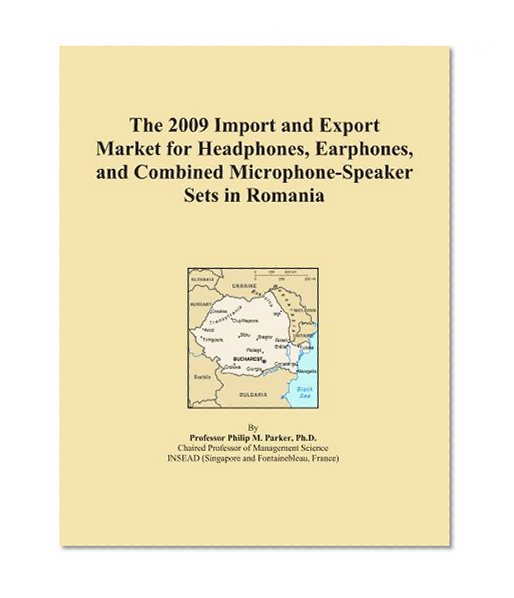 The 2009 Import and Export Market for Headphones, Earphones, and Combined Microphone-Speaker Sets in Romania