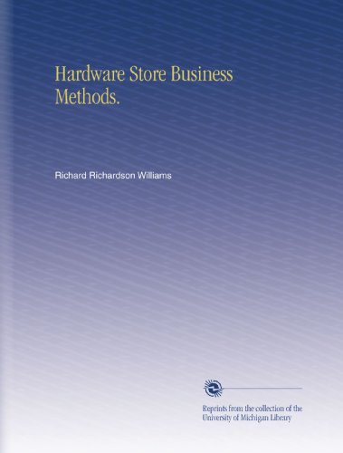 Hardware Store Business Methods.