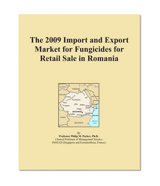 The 2009 Import and Export Market for Fungicides for Retail Sale in Romania