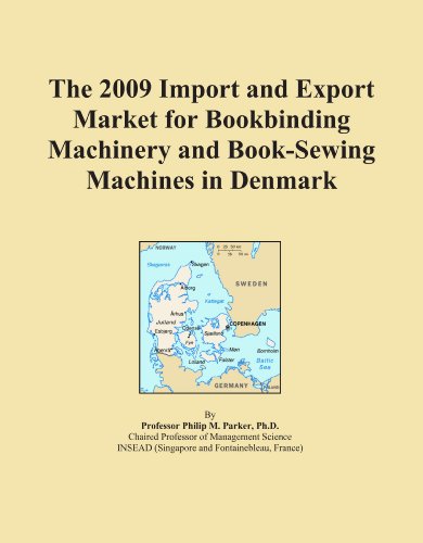 The 2009 Import and Export Market for Bookbinding Machinery and Book-Sewing Machines in Denmark