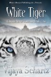 White Tiger (Chronicles of Kassouk Book 1)