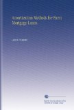 Amortization Methods for Farm Mortgage Loans.