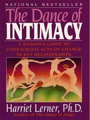 The Dance of Intimacy: A Woman's Guide to Courageous Acts of Change in Key Relat
