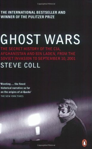 Ghost Wars: The Secret History of the CIA, Afghanistan, and bin Laden, from the