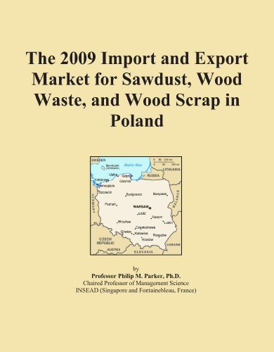 The 2009 Import and Export Market for Sawdust, Wood Waste, and Wood Scrap in Poland