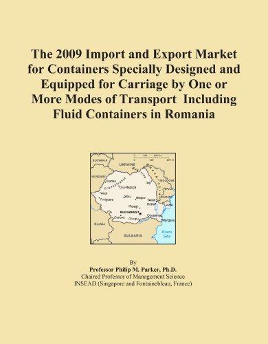 The 2009 Import and Export Market for Containers Specially Designed and Equipped for Carriage by One or More Modes of Transport Including Fluid Containers in Romania