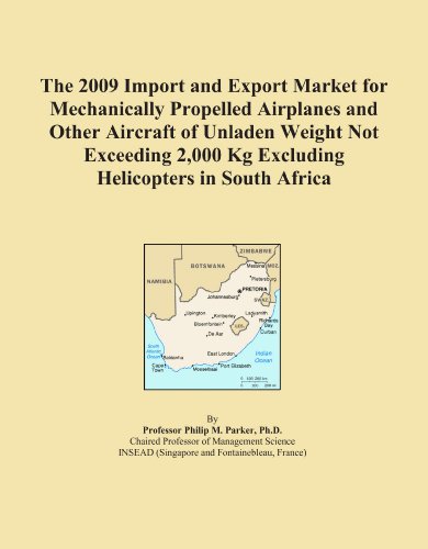 The 2009 Import and Export Market for Mechanically Propelled Airplanes and Other Aircraft of Unladen Weight Not Exceeding 2,000 Kg Excluding Helicopters in South Africa