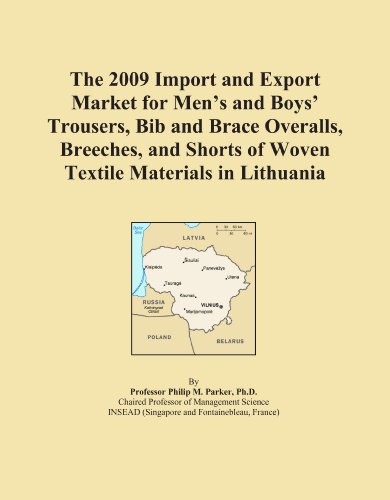 The 2009 Import and Export Market for Men's and Boys' Trousers, Bib and Brace Overalls, Breeches, and Shorts of Woven Textile Materials in Lithuania