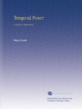 Temporal Power: A Study in Supremacy,