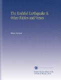 The Bashful Earthquake & Other Fables and Verses