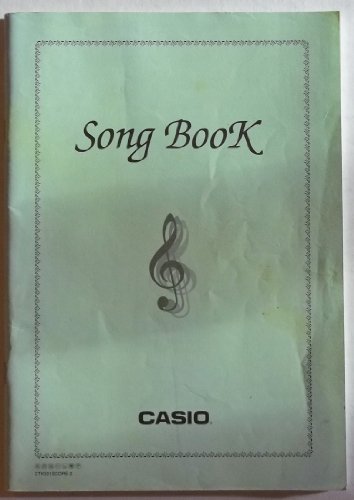 Casio Song Book for CTK-531, CTK-533, CTK-541 (99 songs at 5 varying levels of difficulty)