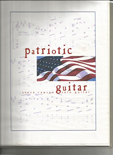 Patriotic Guitar: Military Songs, Marches, and Anthems