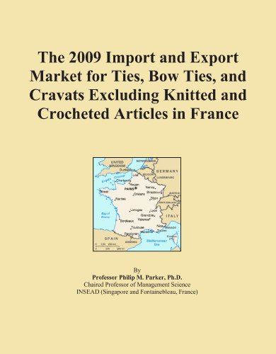 The 2009 Import and Export Market for Ties, Bow Ties, and Cravats Excluding Knitted and Crocheted Articles in France