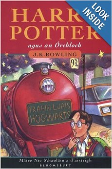 Harry Potter - Agus An Orchloch - Irish Language Edition