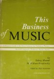 This Business of Music by Shemel, Sidney and M. William Krasilovsky , edited by Paul Ackerman