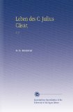 Leben des C. Julius CÃ¤sar,: V.  2 (German Edition)