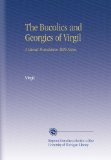 The Bucolics and Georgics of Virgil: A Literal Translation With Notes,