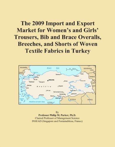 The 2009 Import and Export Market for Women's and Girls' Trousers, Bib and Brace Overalls, Breeches, and Shorts of Woven Textile Fabrics in Turkey