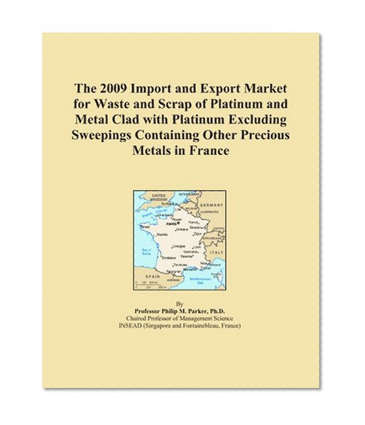 The 2009 Import and Export Market for Waste and Scrap of Platinum and Metal Clad with Platinum Excluding Sweepings Containing Other Precious Metals in France