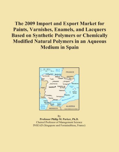 The 2009 Import and Export Market for Paints, Varnishes, Enamels, and Lacquers Based on Synthetic Polymers or Chemically Modified Natural Polymers in an Aqueous Medium in Spain
