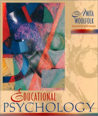 Educational Psychology 8th Eighth Edition