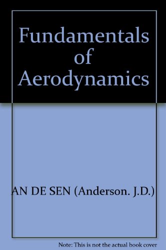 Fundamentals of Aerodynamics: Second Edition