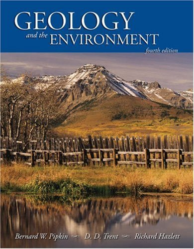 Geology and the Environment Fourth Edition