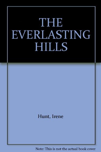 THE EVERLASTING HILLS