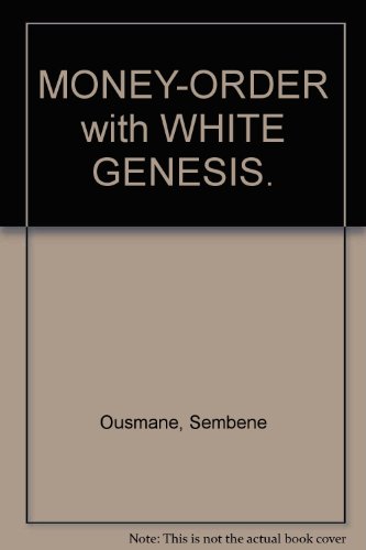 MONEY-ORDER with WHITE GENESIS.